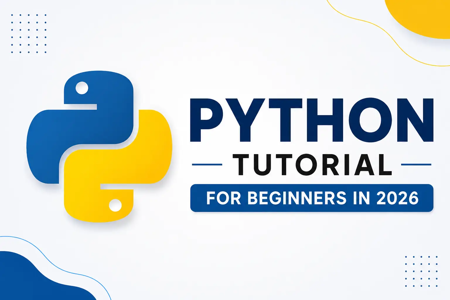 Python Tutorial for Beginners in 2026